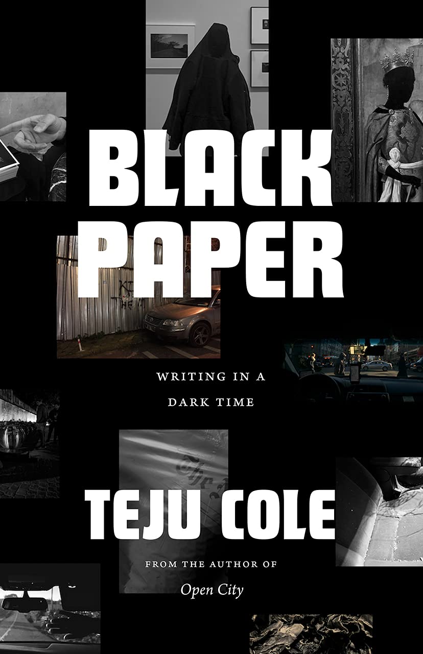 Black Paper: Writing in a Dark Time (Berlin Family Lectures) Social Sciences