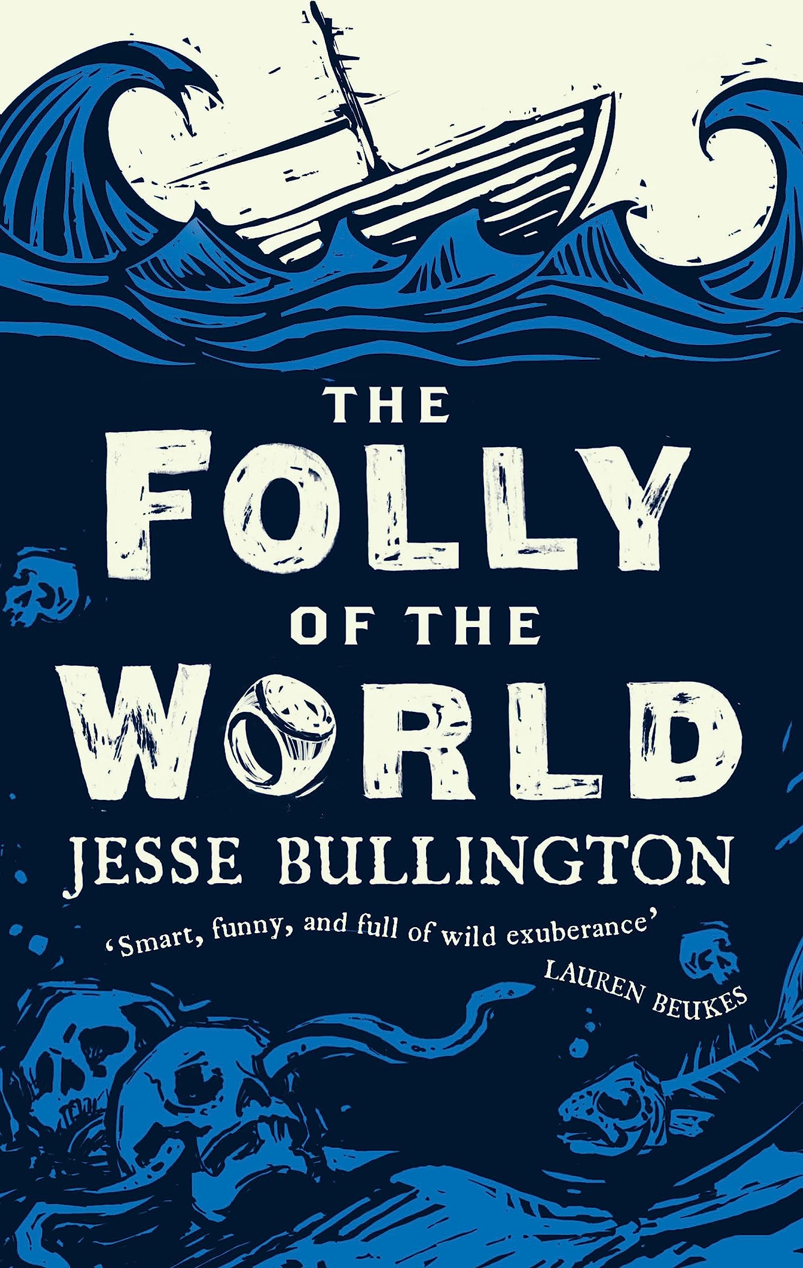 The Folly of the World book