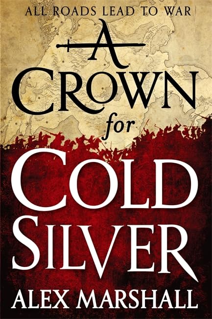 A Crown for Cold Silver: Book One of the Crimson Empire Action & Adventure