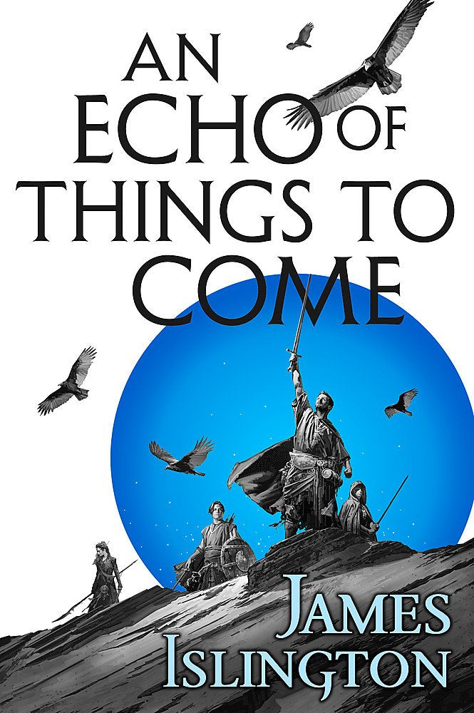 Echo of Things to Come: Book Two of the Licanius trilogy Books