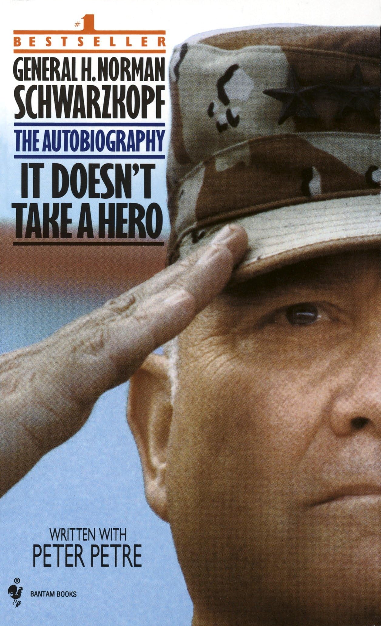 It Doesn't Take a Hero: The Autobiography of General Norman Schwarzkopf Memories
