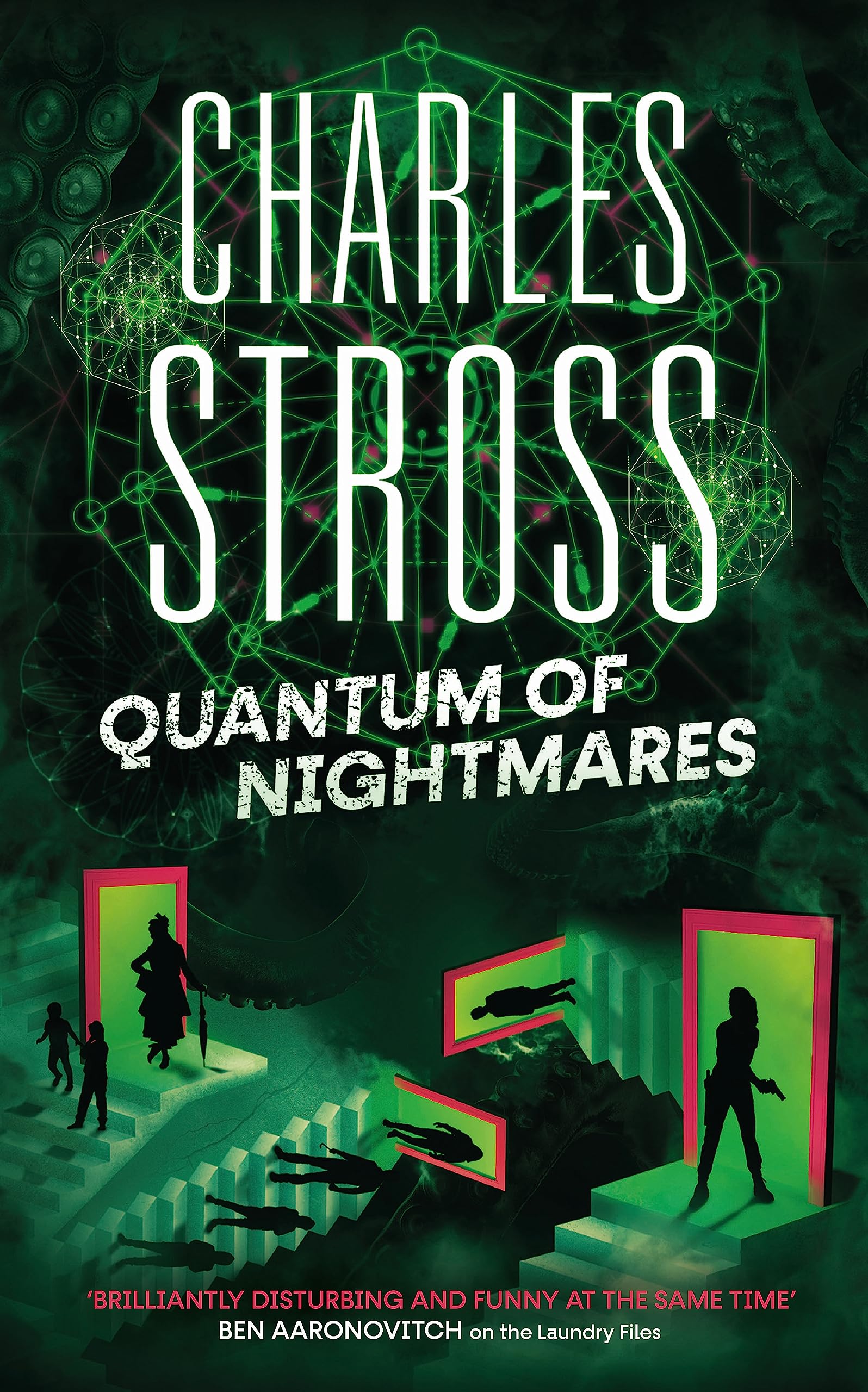 Quantum of Nightmares: Book 2 of the New Management, a series set in the world of the Laundry Files Action & Adventure