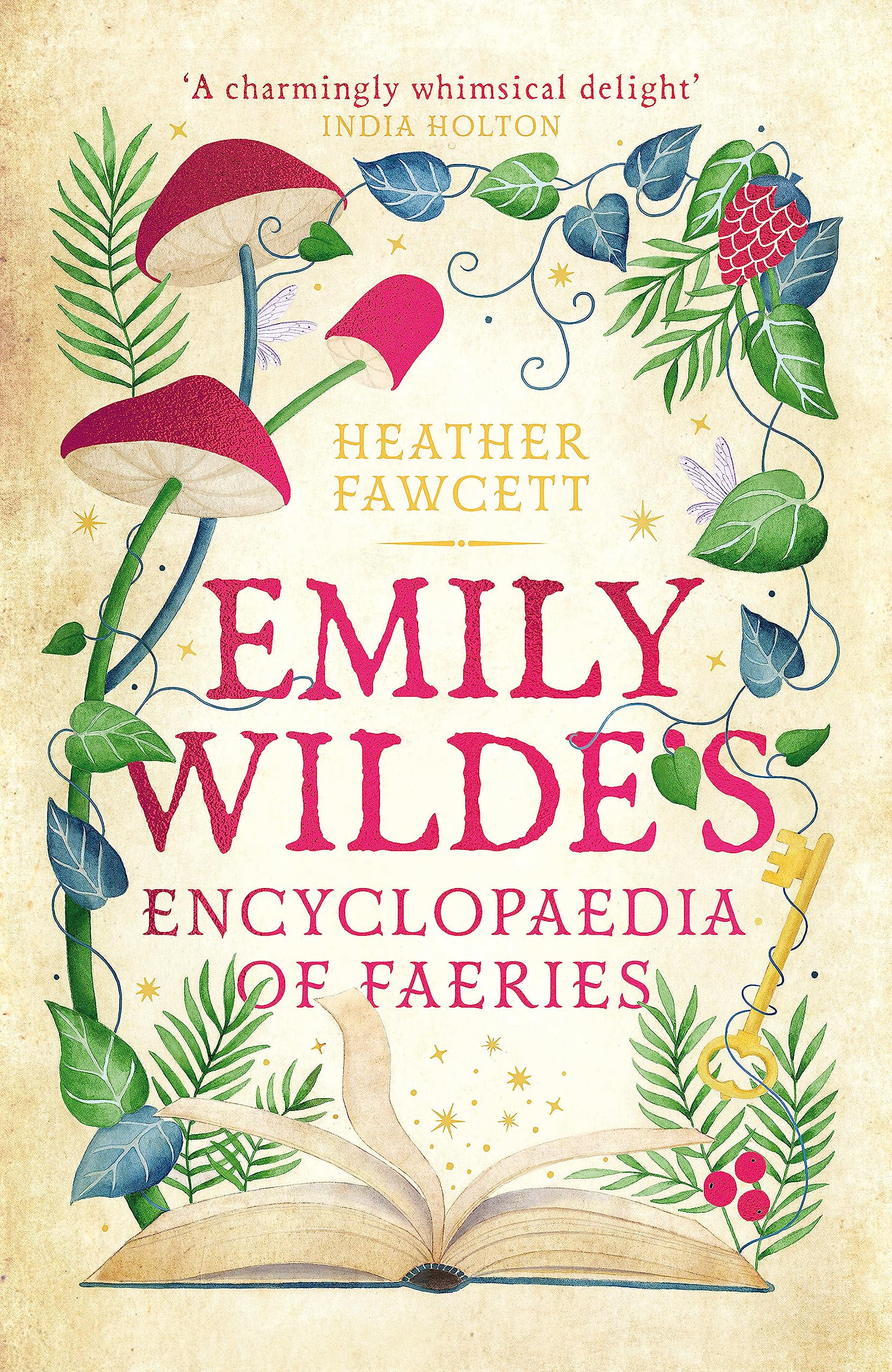Emily Wilde's Encyclopaedia of Faeries Fairy Tales & Legends