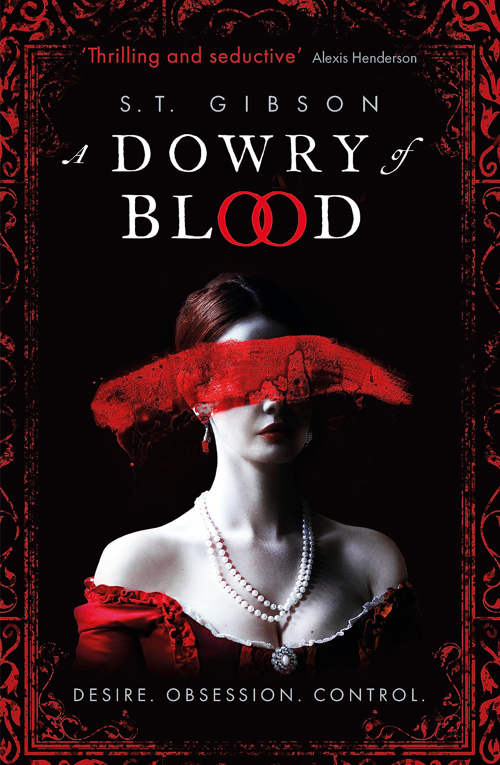 A Dowry of Blood: THE GOTHIC SUNDAY TIMES BESTSELLER Horror & Mystery