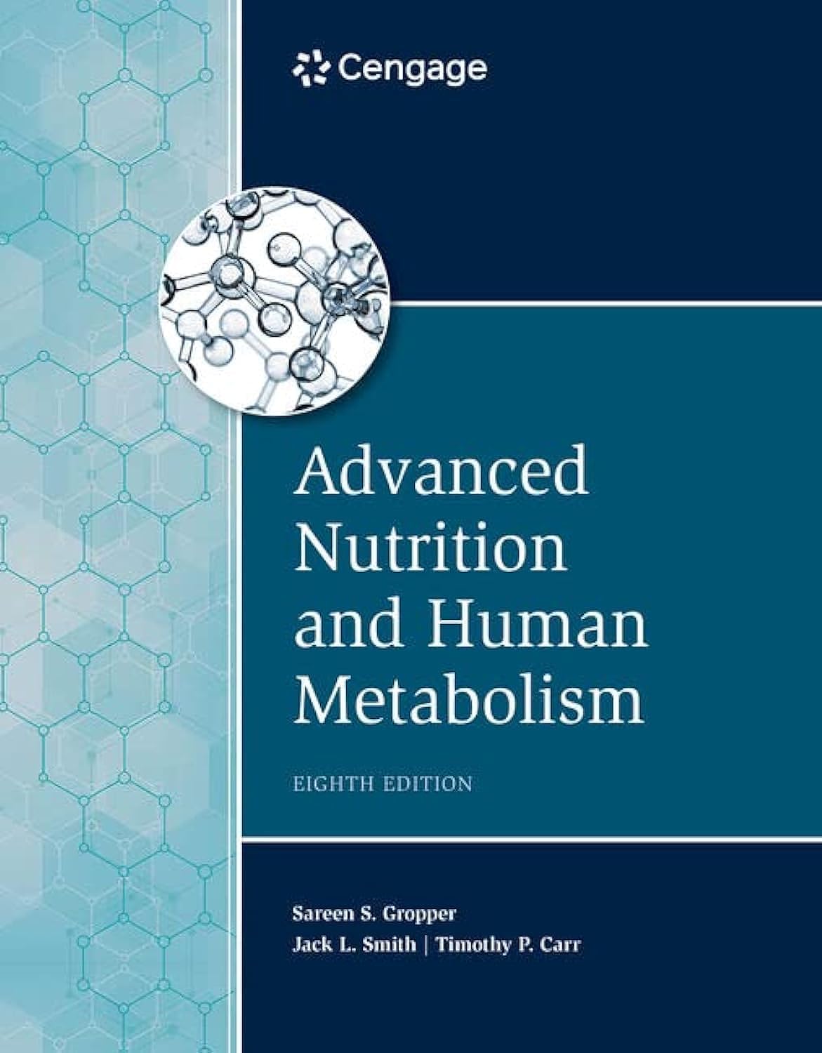 Advanced Nutrition and Human Metabolism (Mindtap Course List) Medicine