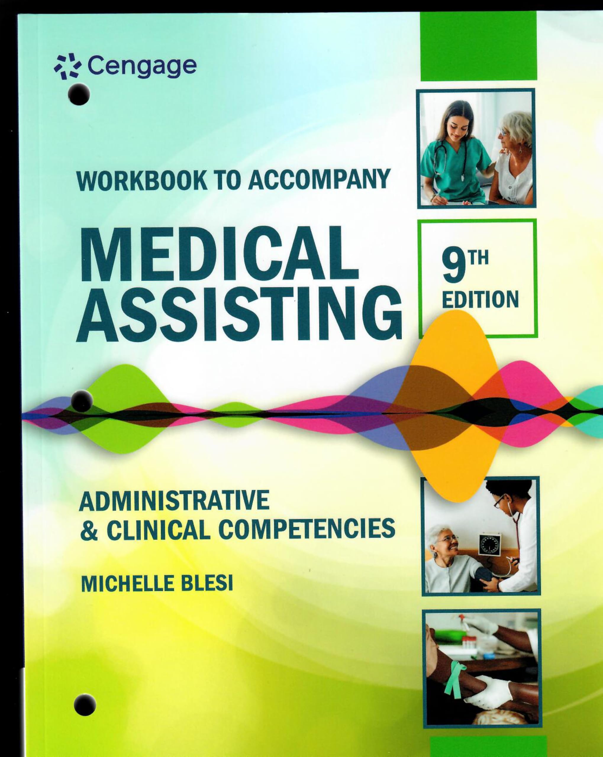 Medical Assisting: Administrative and Clinical Competencies Medicine