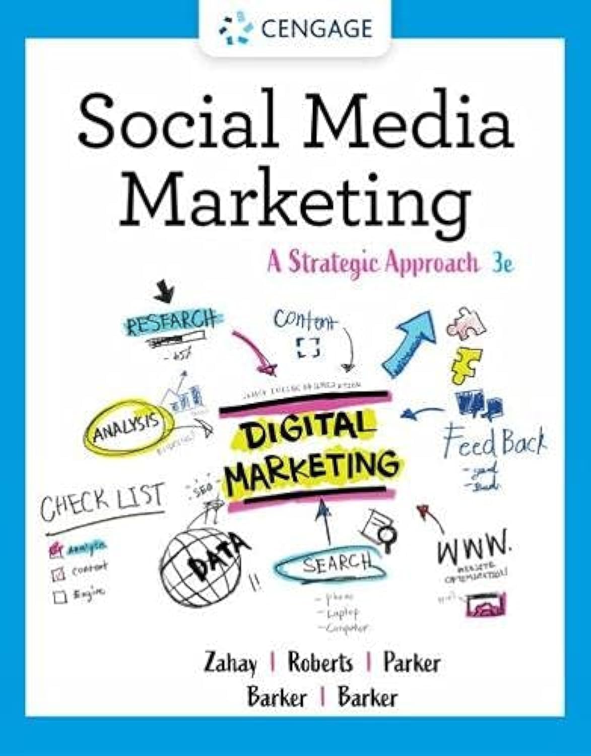Social Media Marketing: A Strategic Approach book