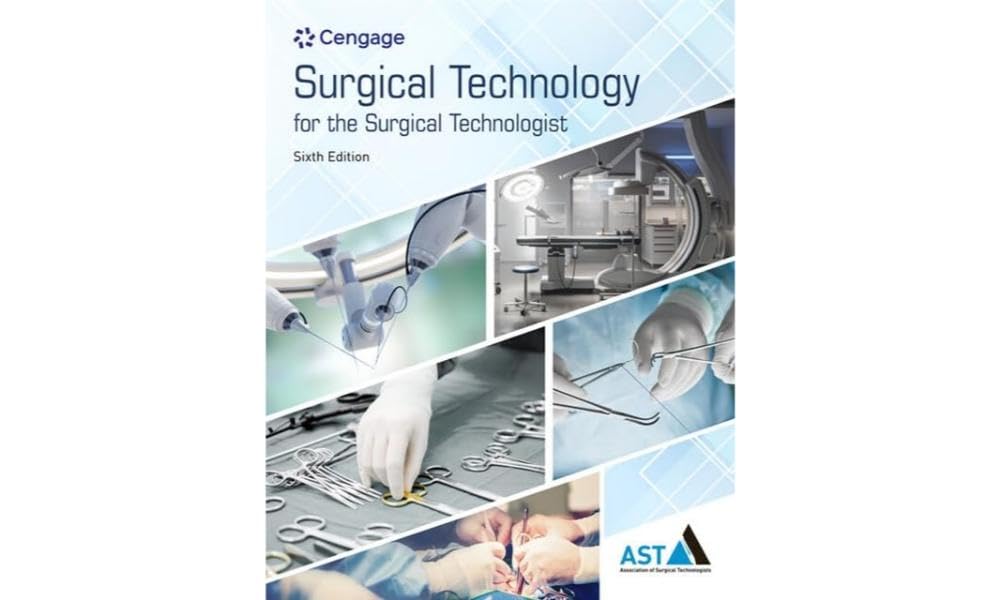 Surgical Technology for the Surgical Technologist: A Positive Care Approach (Mindtap Course List) Medicine