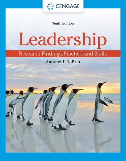 Leadership: Research Findings, Practice, and Skills Business, Finance & Career