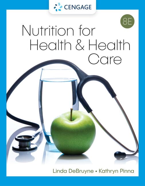 Nutrition for Health and Health Care (Mindtap Course List) Medicine