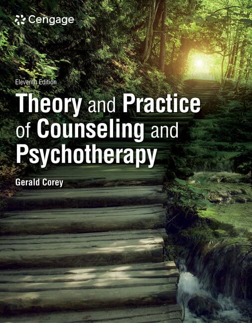 Theory and Practice of Counseling and Psychotherapy (Mindtap Course List) Medicine