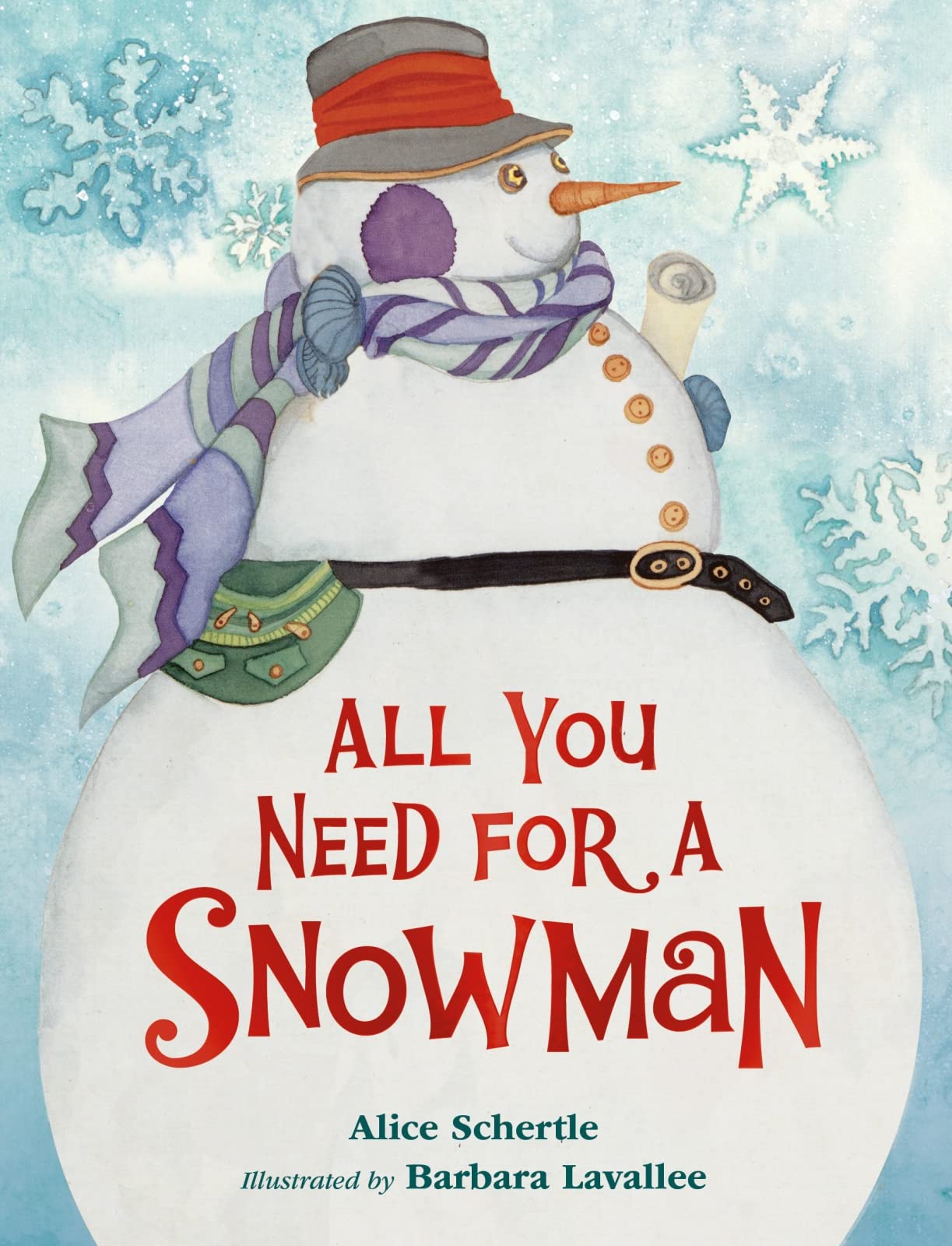 All You Need for a Snowman (board book): A Winter and Holiday Book for Kids Parents & Children