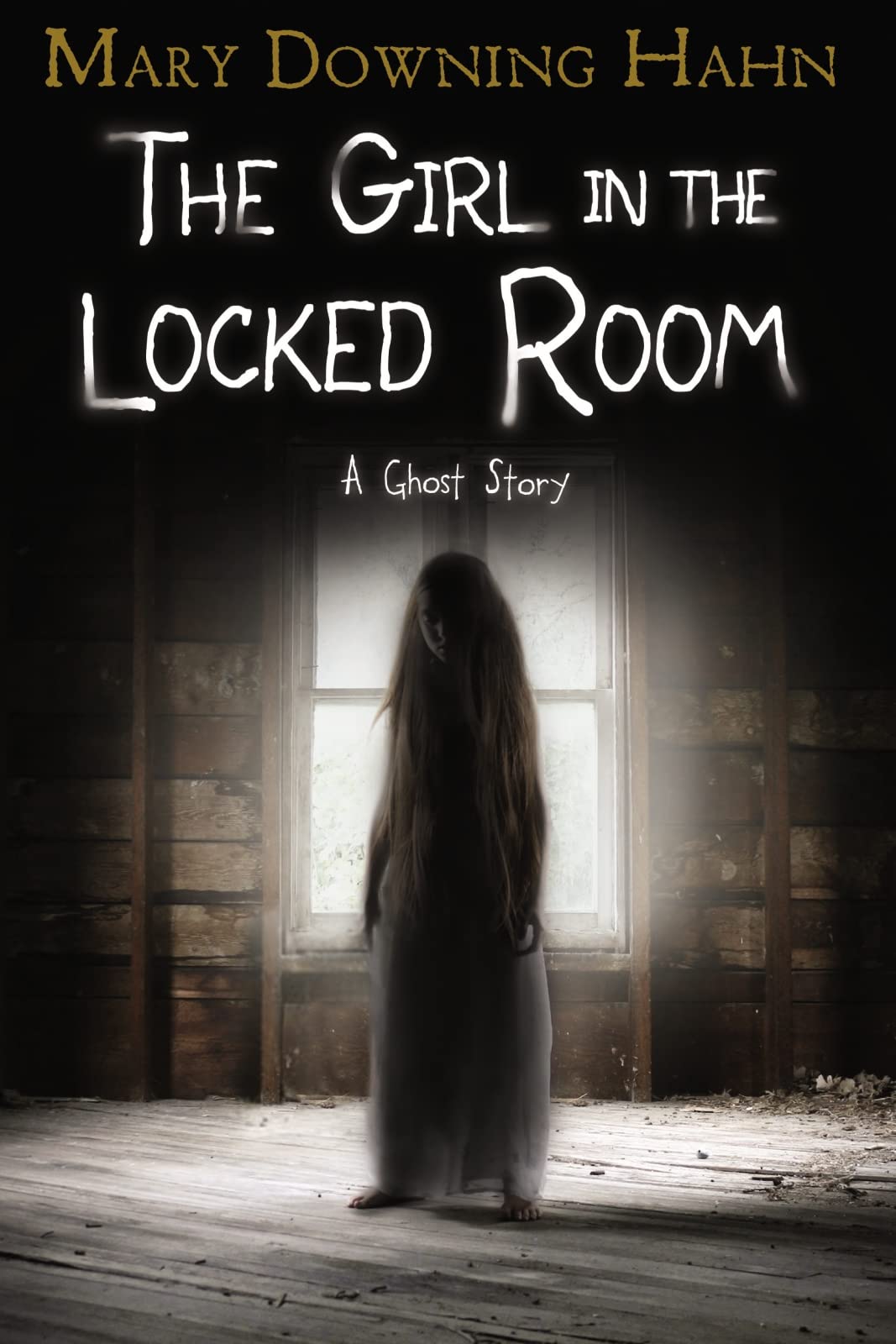 The Girl in the Locked Room: A Ghost Story book