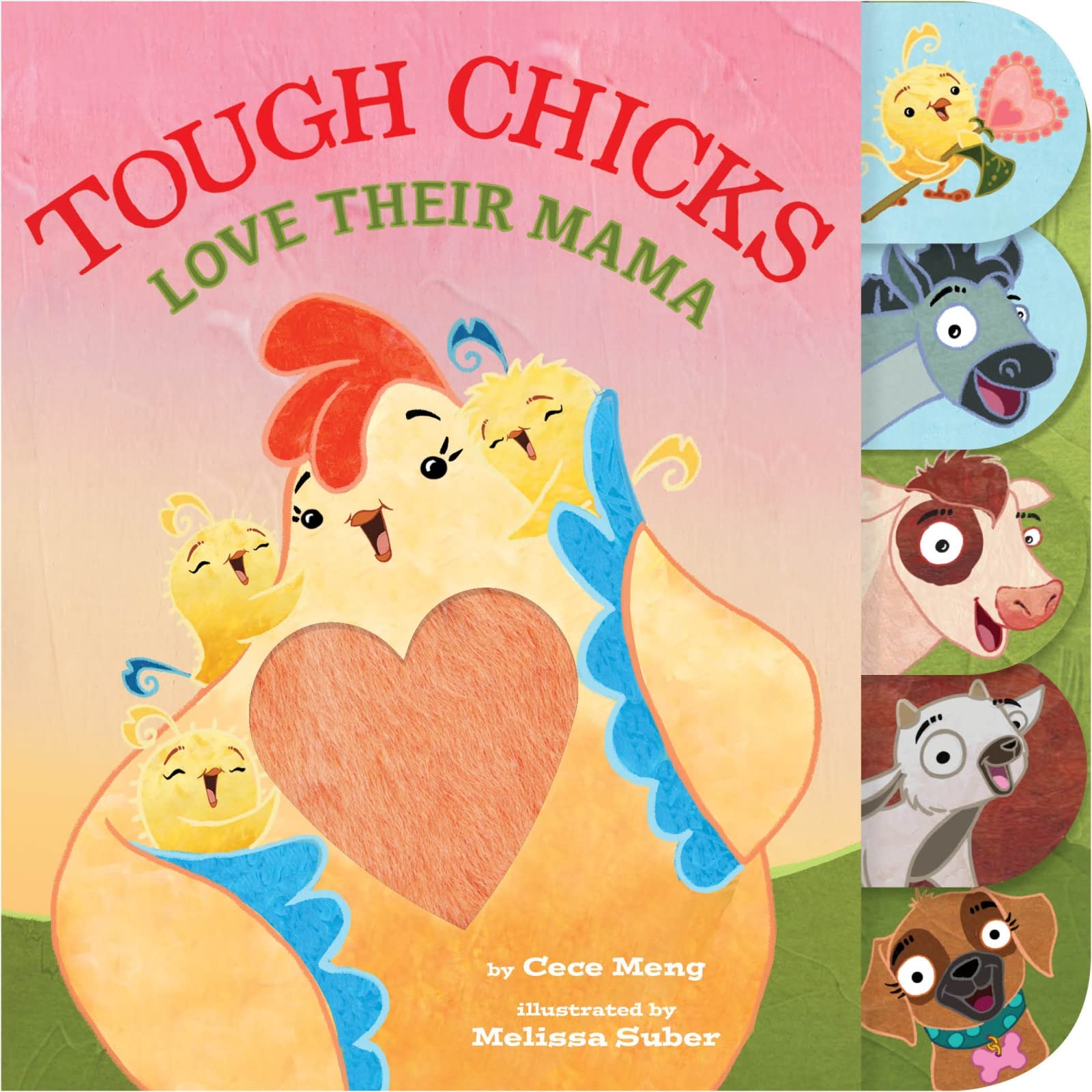 Tough Chicks Love Their Mama (tabbed touch-and-feel): An Easter And Springtime Book For Kids Parents & Children