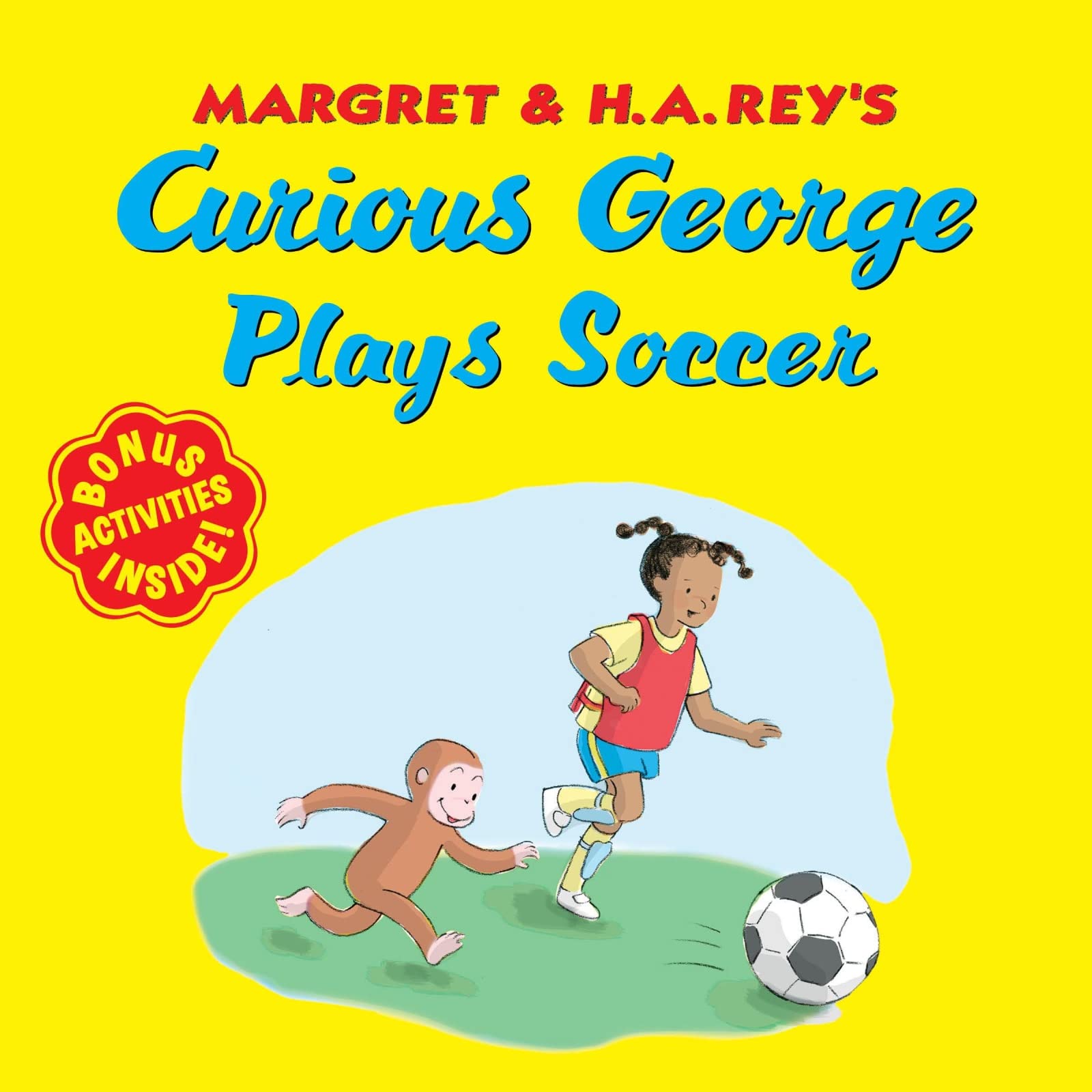 Curious George Plays Soccer: A Playful Introduction to Soccer Featuring Everyone's Favorite Mischievous Monkey Health, Nutrition & Fitness