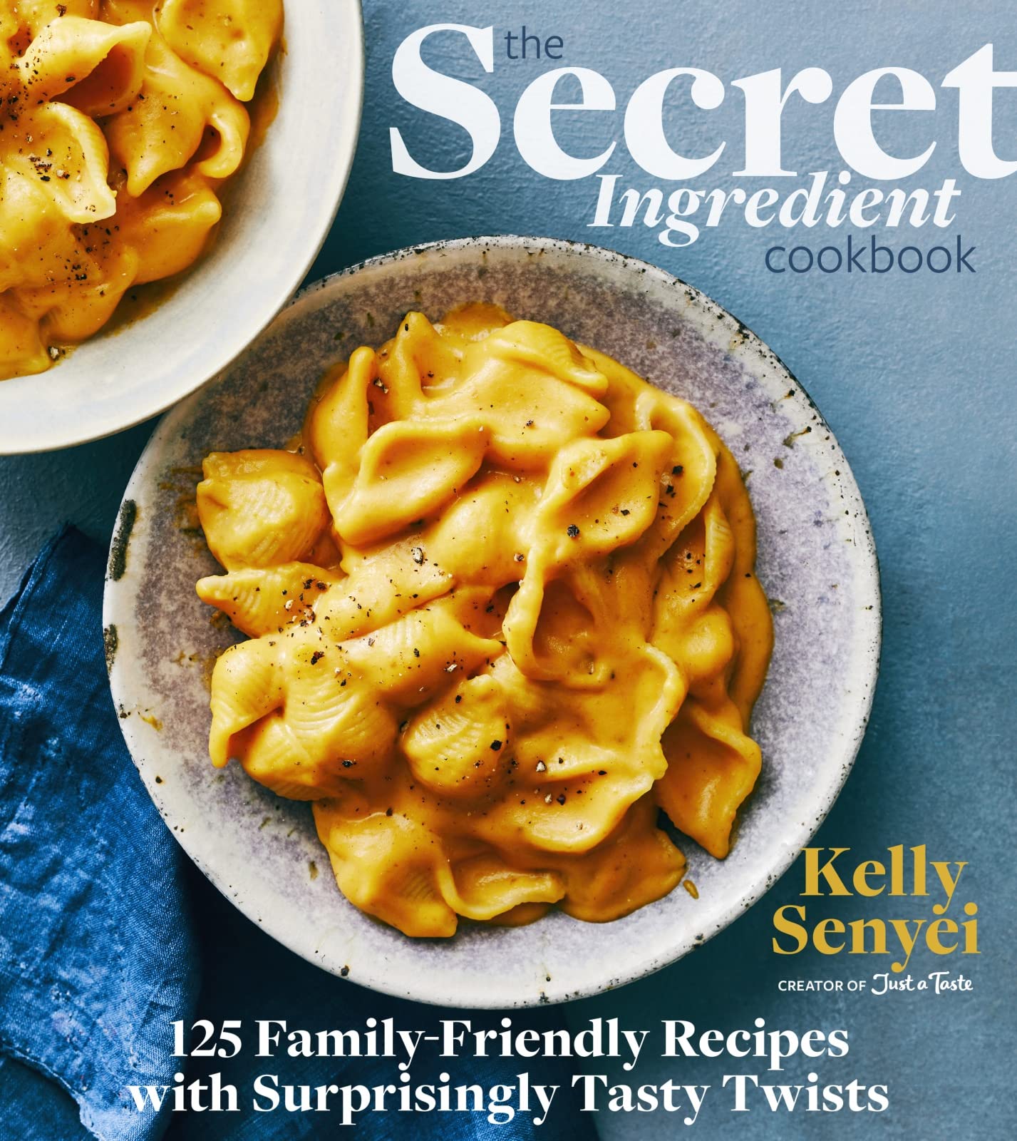 The Secret Ingredient Cookbook: 125 Family-Friendly Recipes with Surprisingly Tasty Twists Leisure, Home & Garden