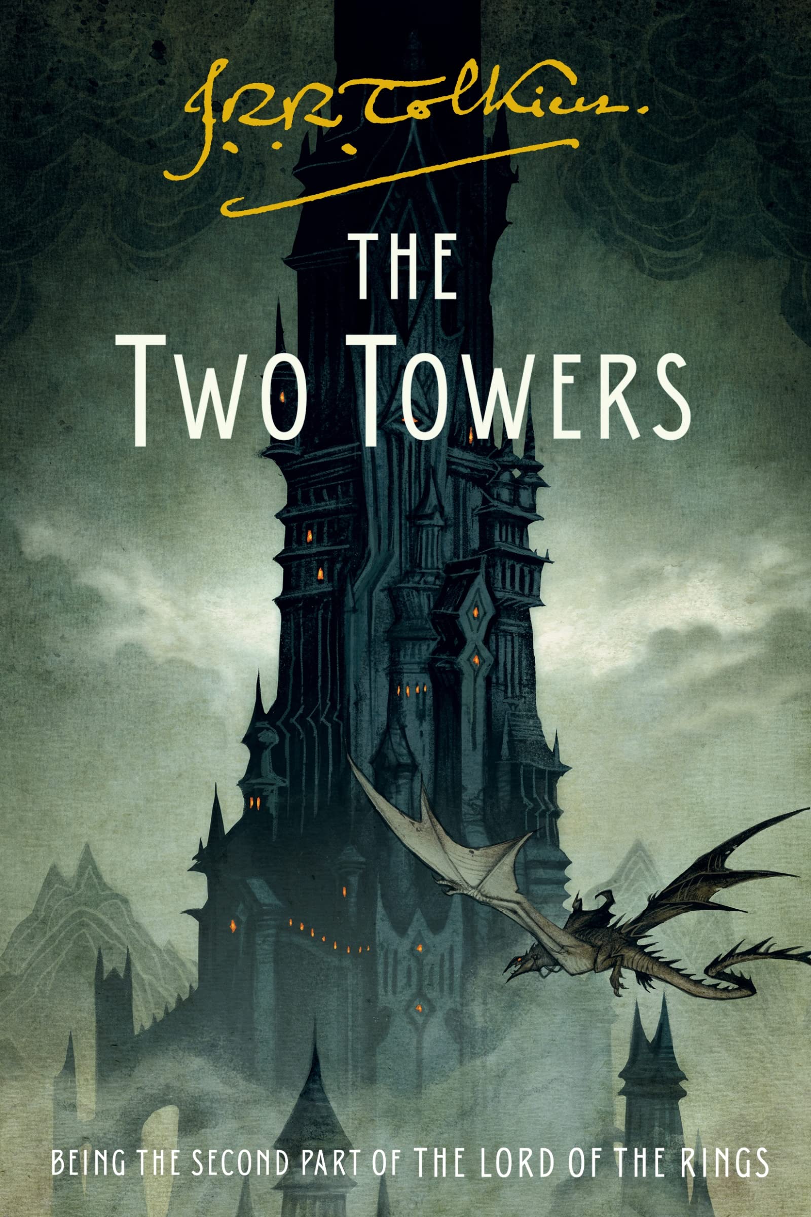 The Two Towers: Being the Second Part of The Lord of the Rings International