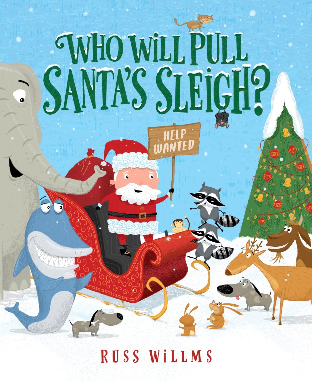 Who Will Pull Santa's Sleigh?: Great for Holiday and Christmas Reading or Gifting Parents & Children