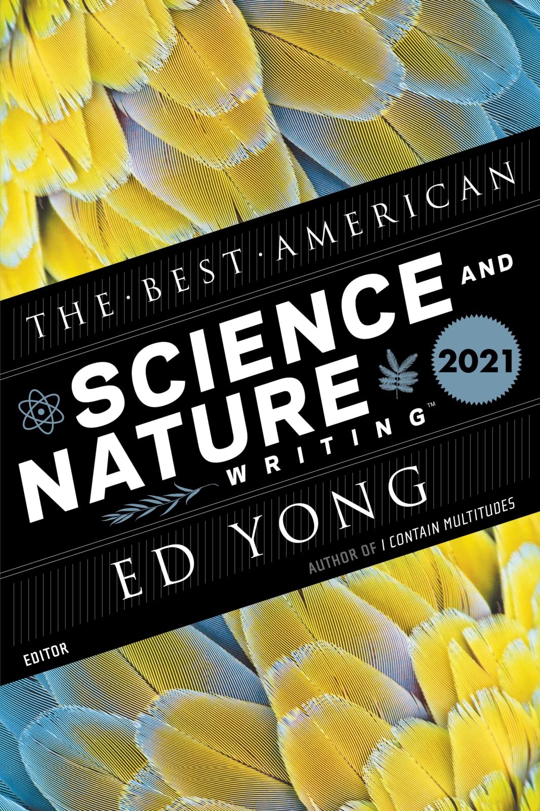 The Best American Science and Nature Writing 2021 Medicine