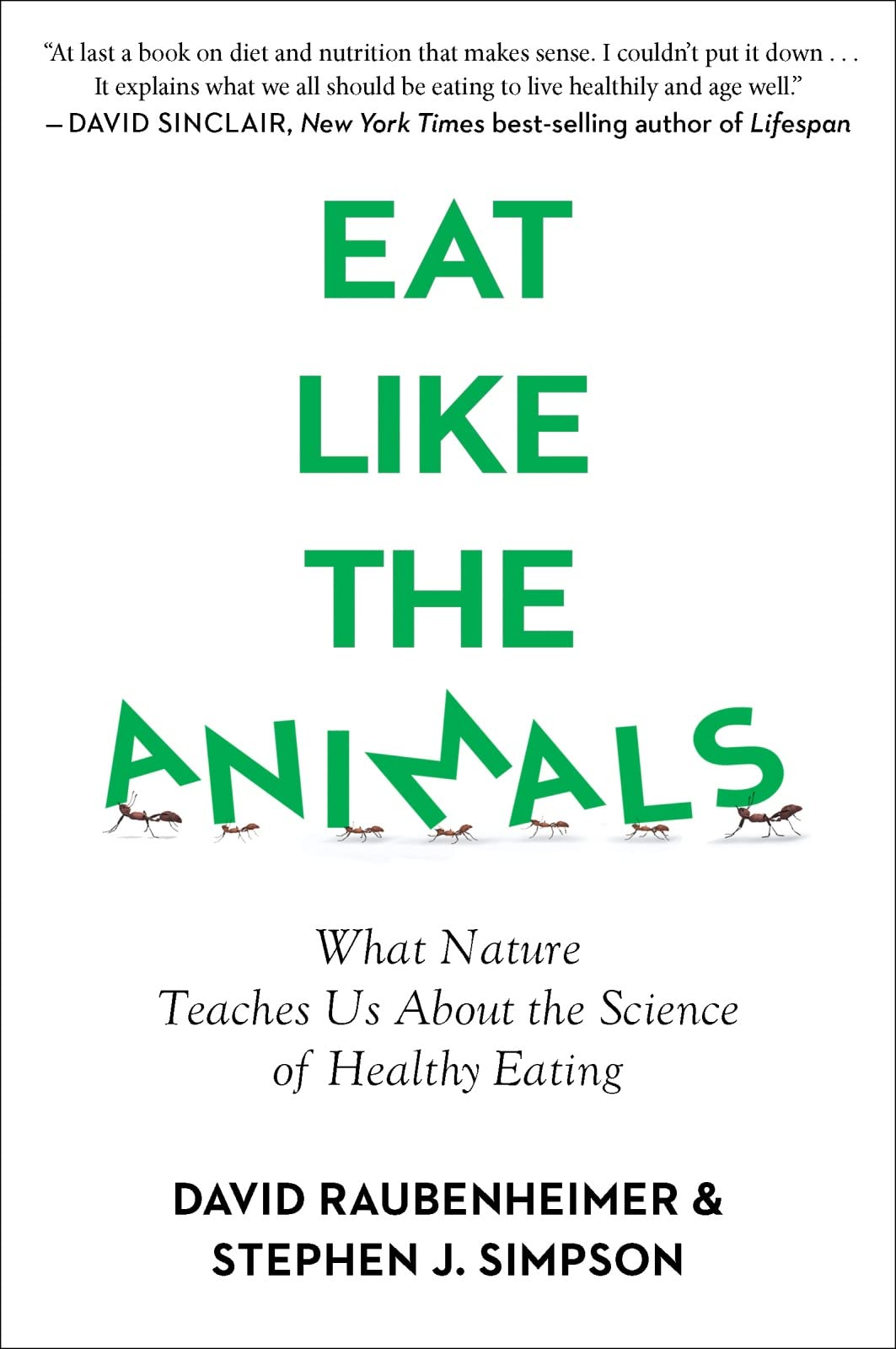 Eat Like The Animals: What Nature Teaches Us About the Science of Healthy Eating Medicine
