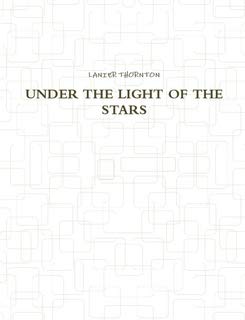 UNDER THE LIGHT OF THE STARS Poetry