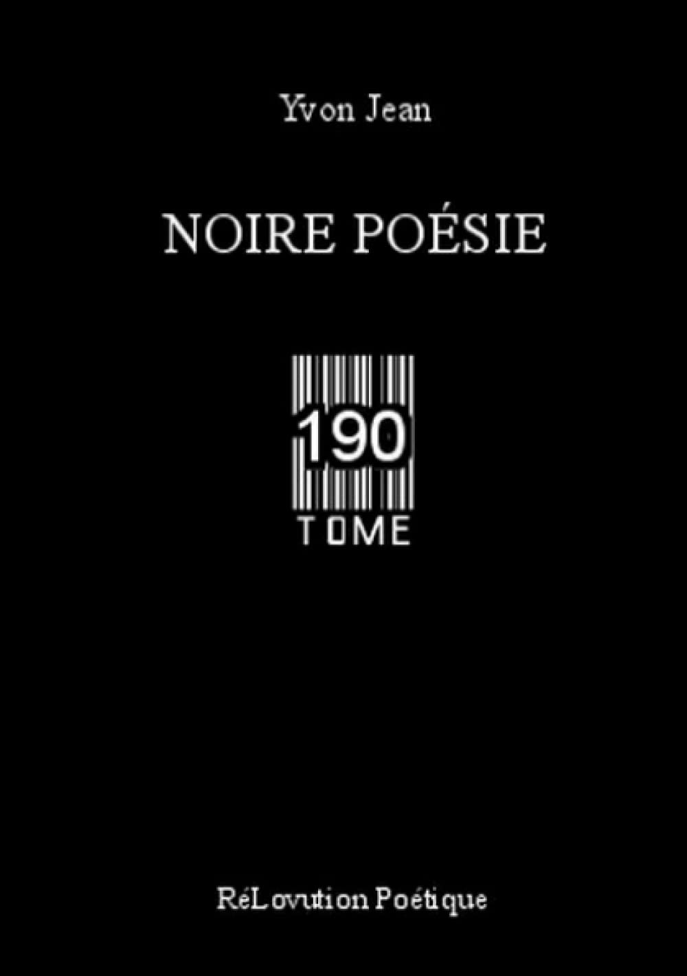 Noire Poésie Tome 190 book