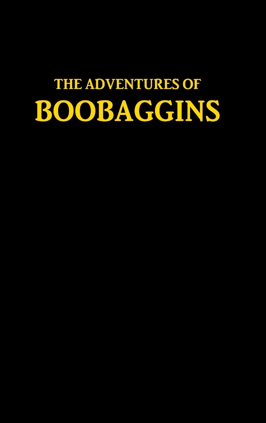 THE ADVENTURES OF BOOBAGGINS Leisure, Home & Garden