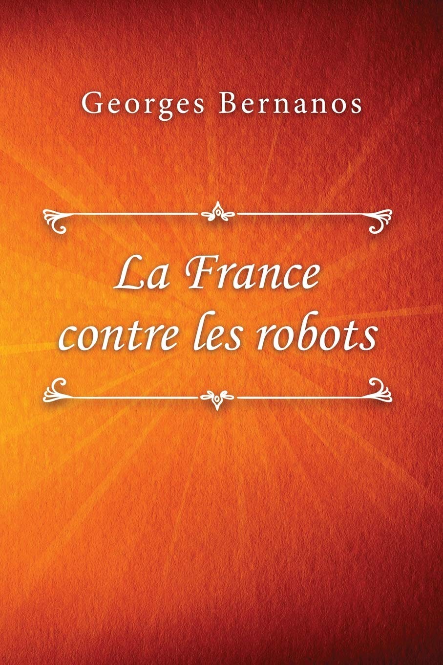 La France contre les robots book