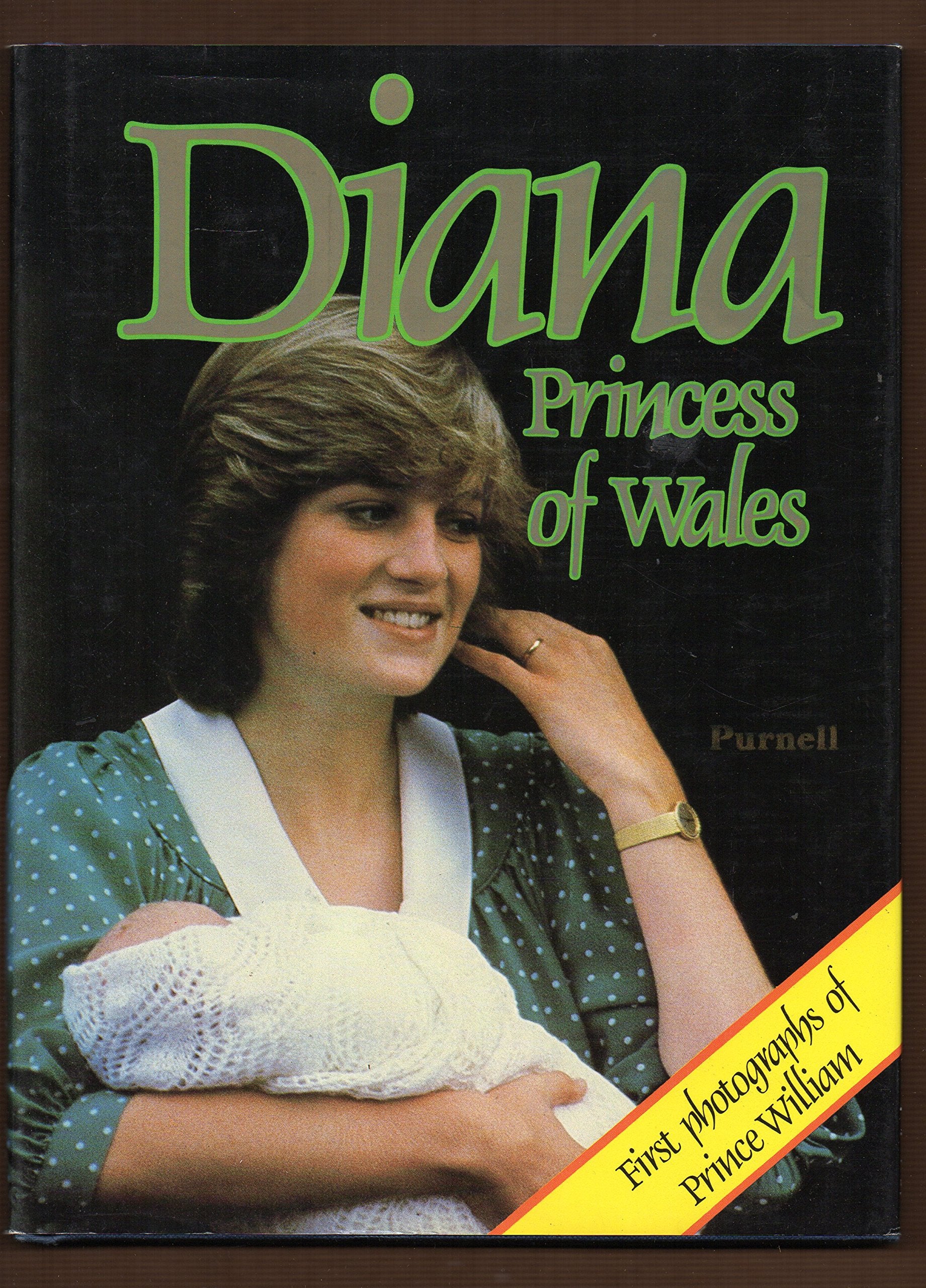 Diana: Princess of Wales : our future Queen book