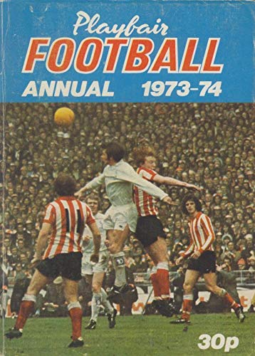 Playfair Football Annual 1973-74 Leisure & Fun