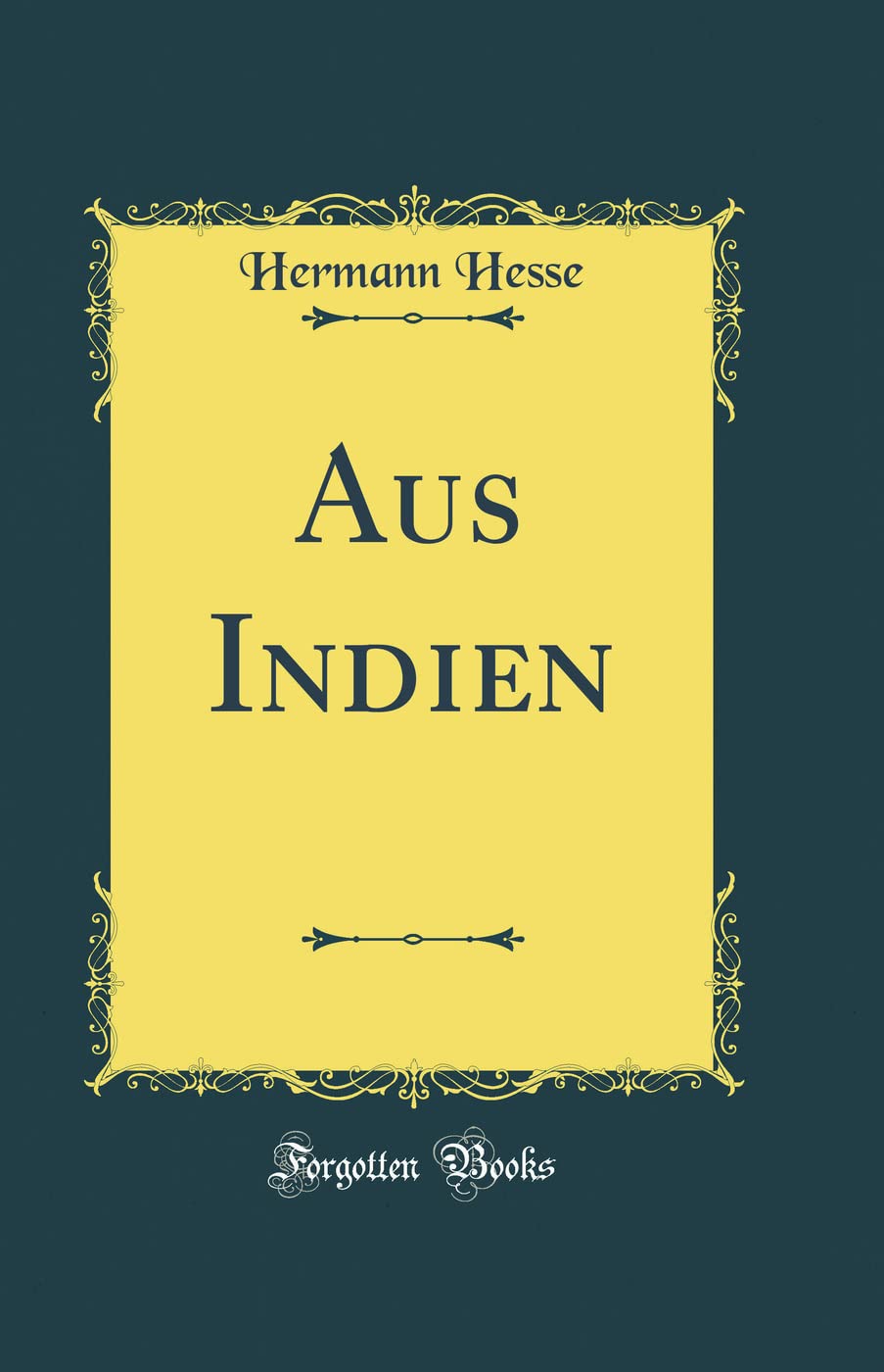 Aus Indien (Classic Reprint) Contemporary literature