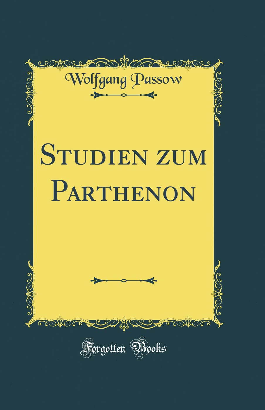 Studien zum Parthenon (Classic Reprint) Film, Art & Culture