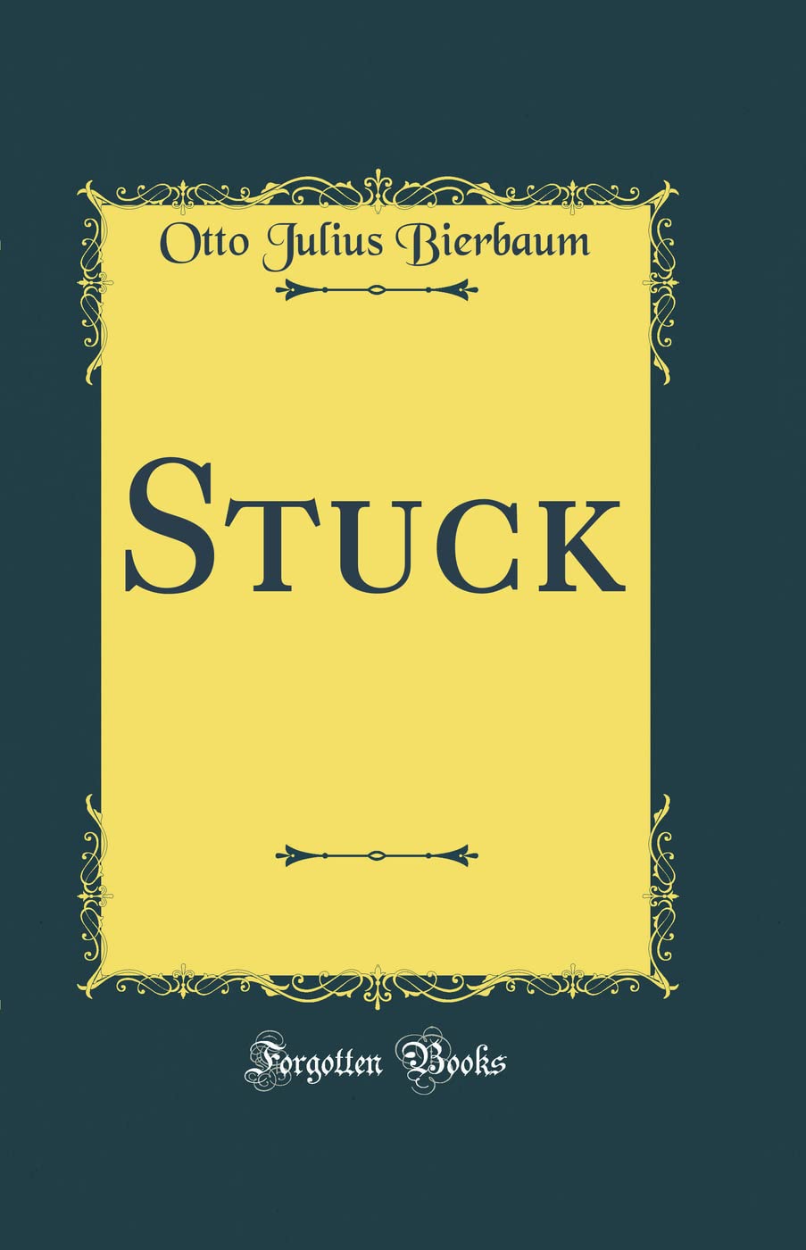 Stuck (Classic Reprint) Film, Art & Culture