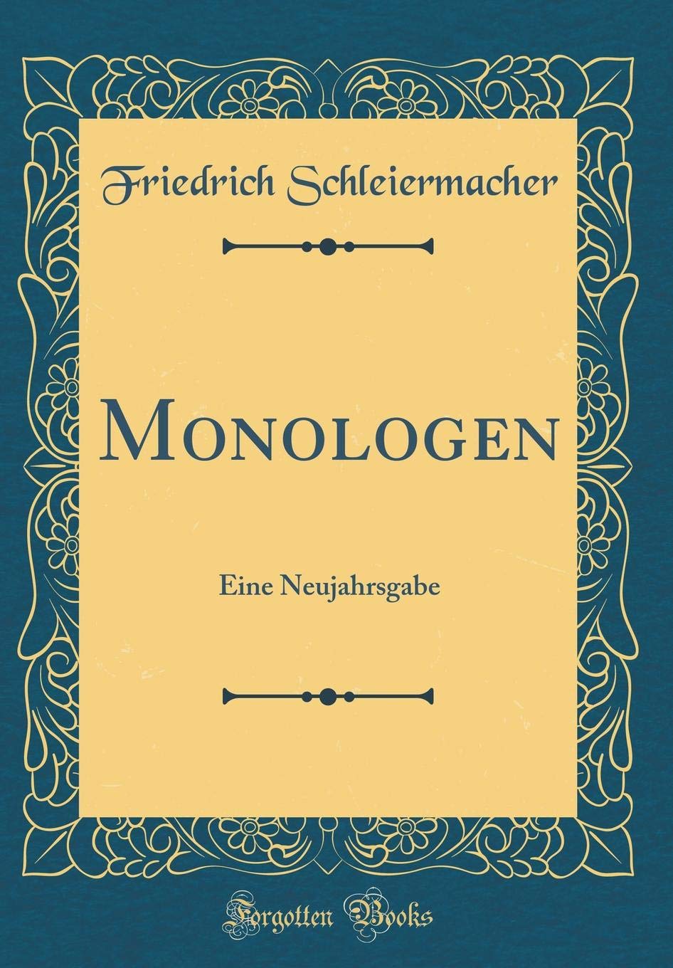 Monologen: Eine Neujahrsgabe (Classic Reprint) Lifestyle