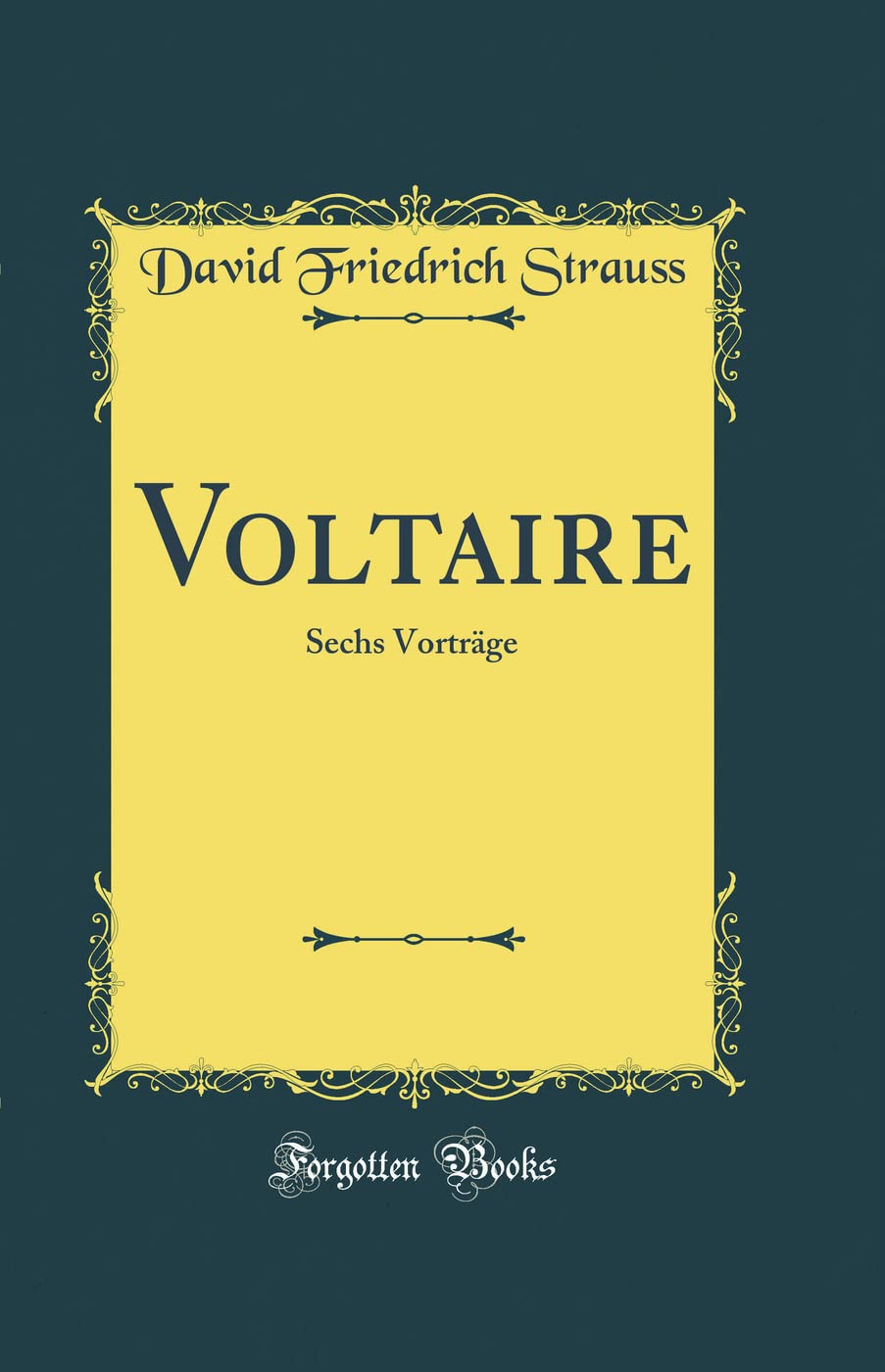 Voltaire: Sechs Vorträge (Classic Reprint) Lifestyle