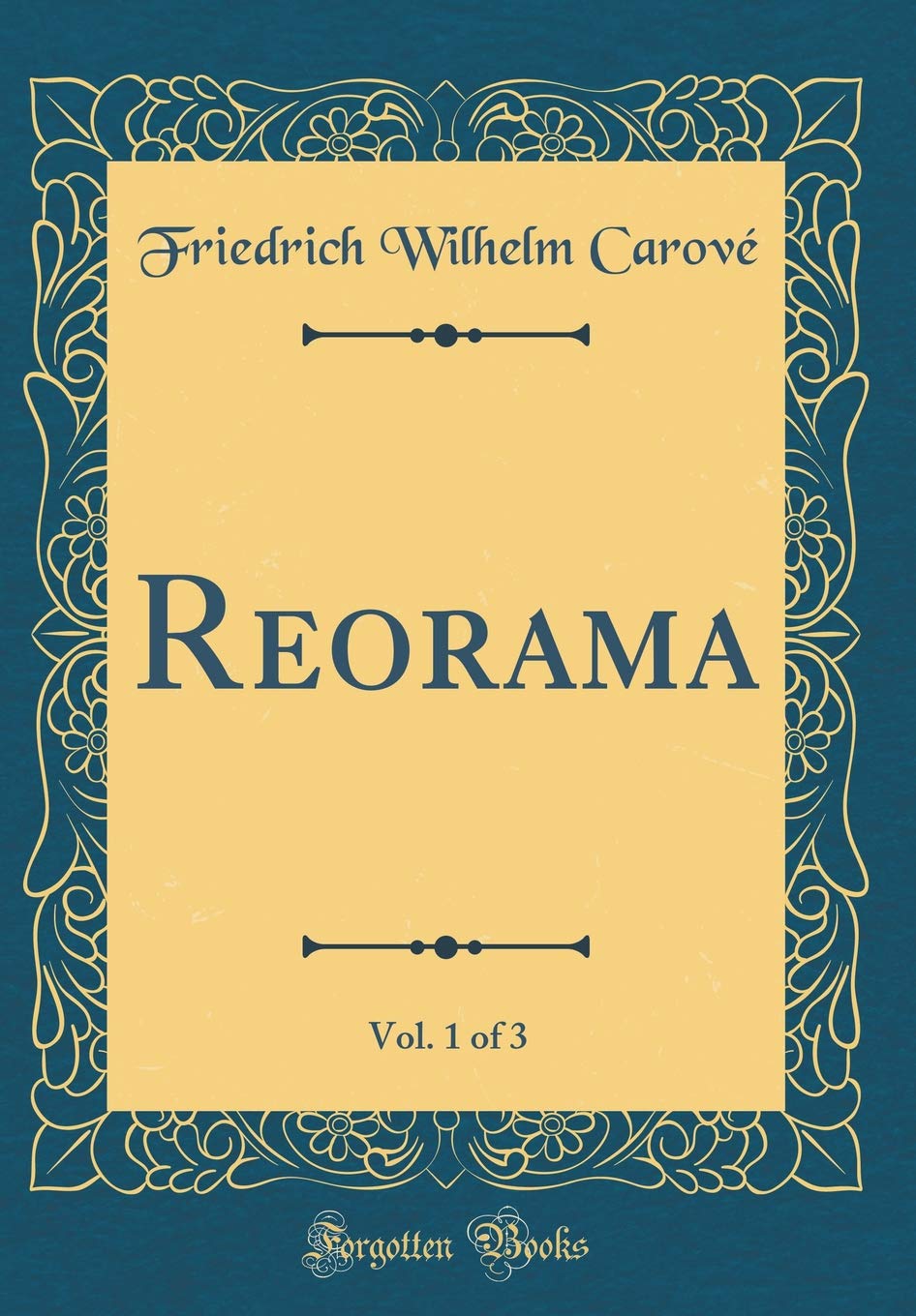 Reorama, Vol. 1 of 3 (Classic Reprint) Foreign Languages ​​& Dictionaries