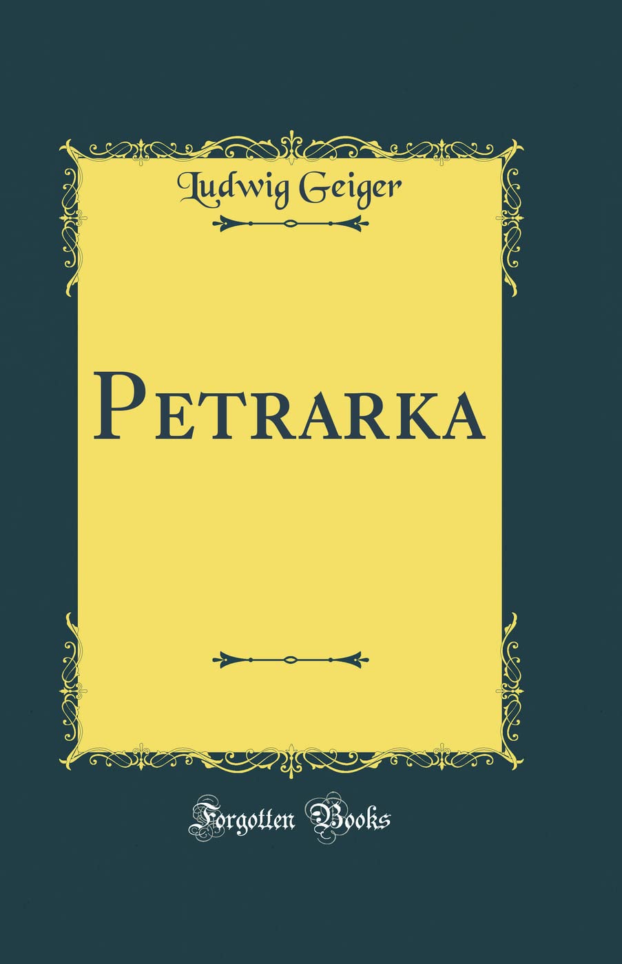 Petrarka (Classic Reprint) Arts & Music