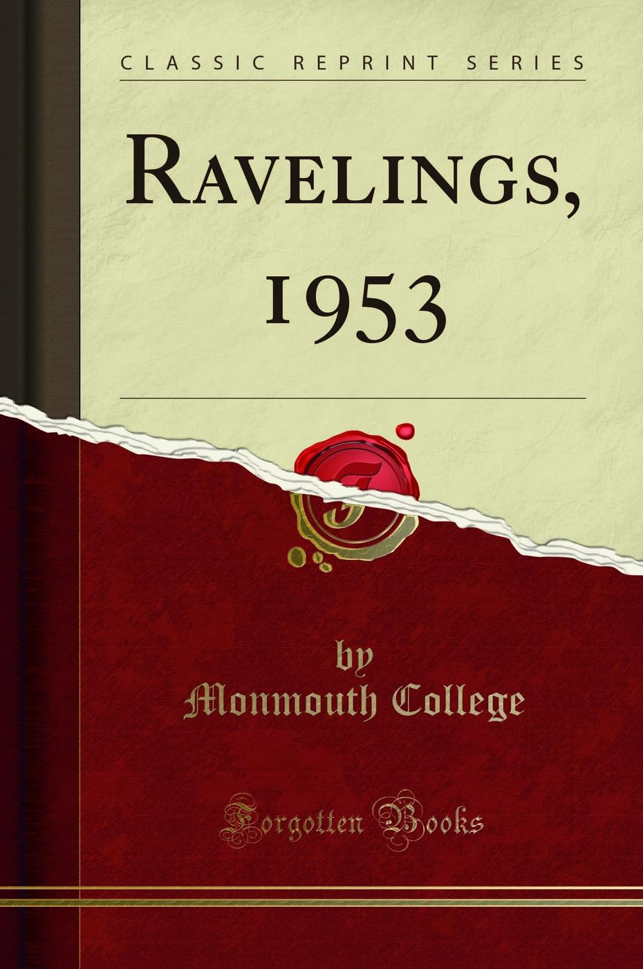 Ravelings, 1953 (Classic Reprint) Reference Books