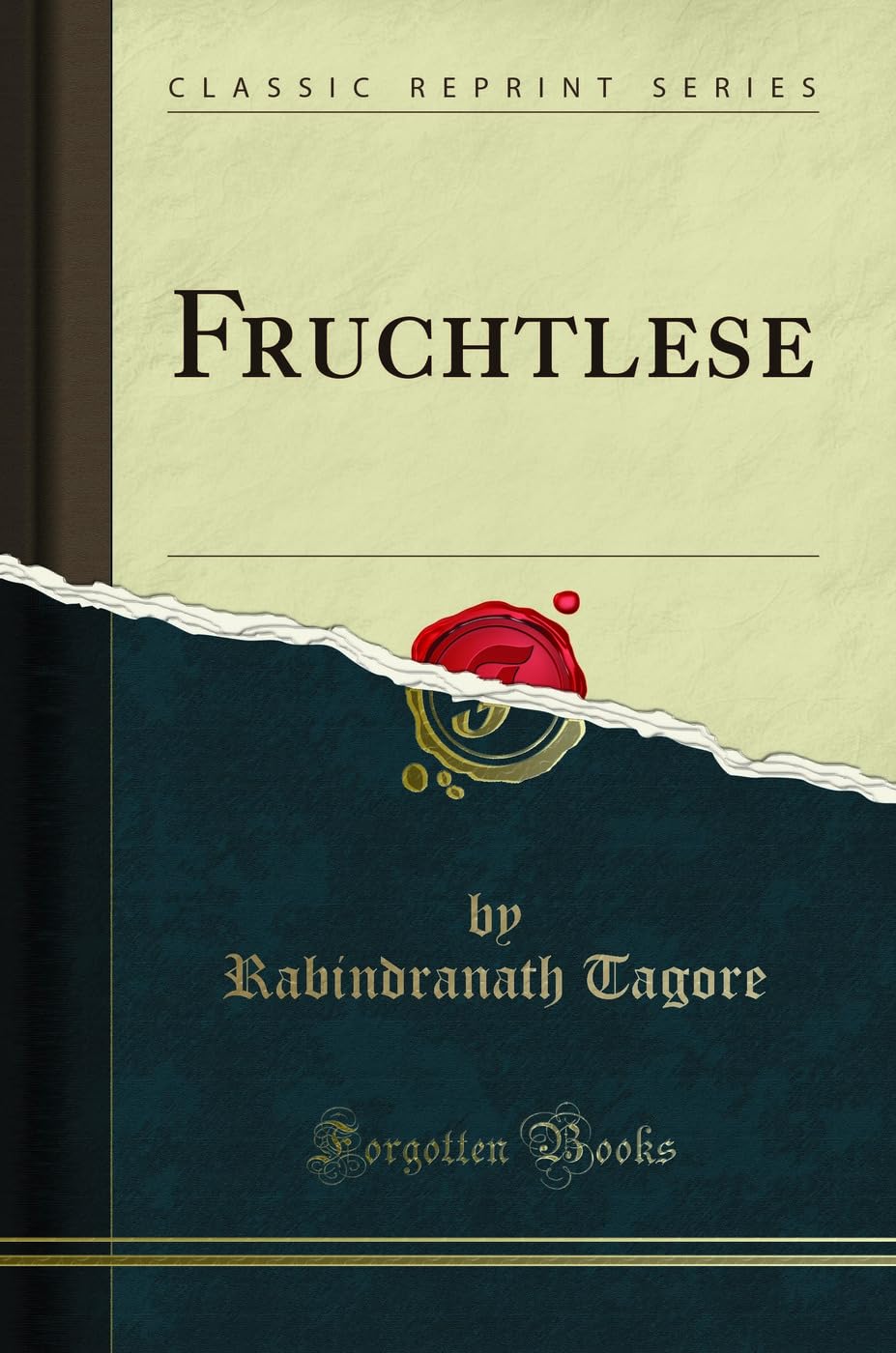 Fruchtlese (Classic Reprint) Poetry
