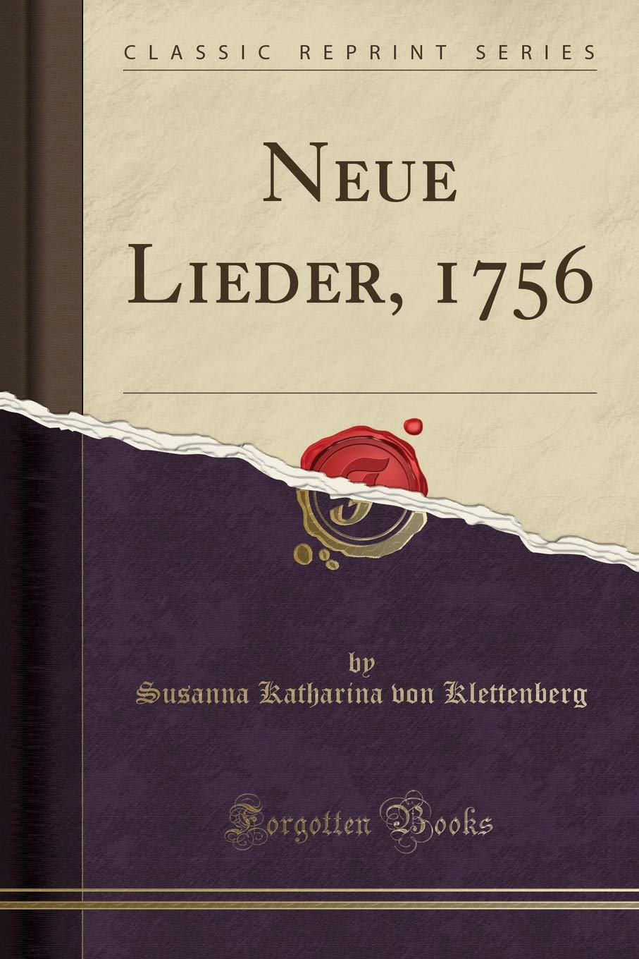 Neue Lieder, 1756 (Classic Reprint) Leisure, Home & Garden