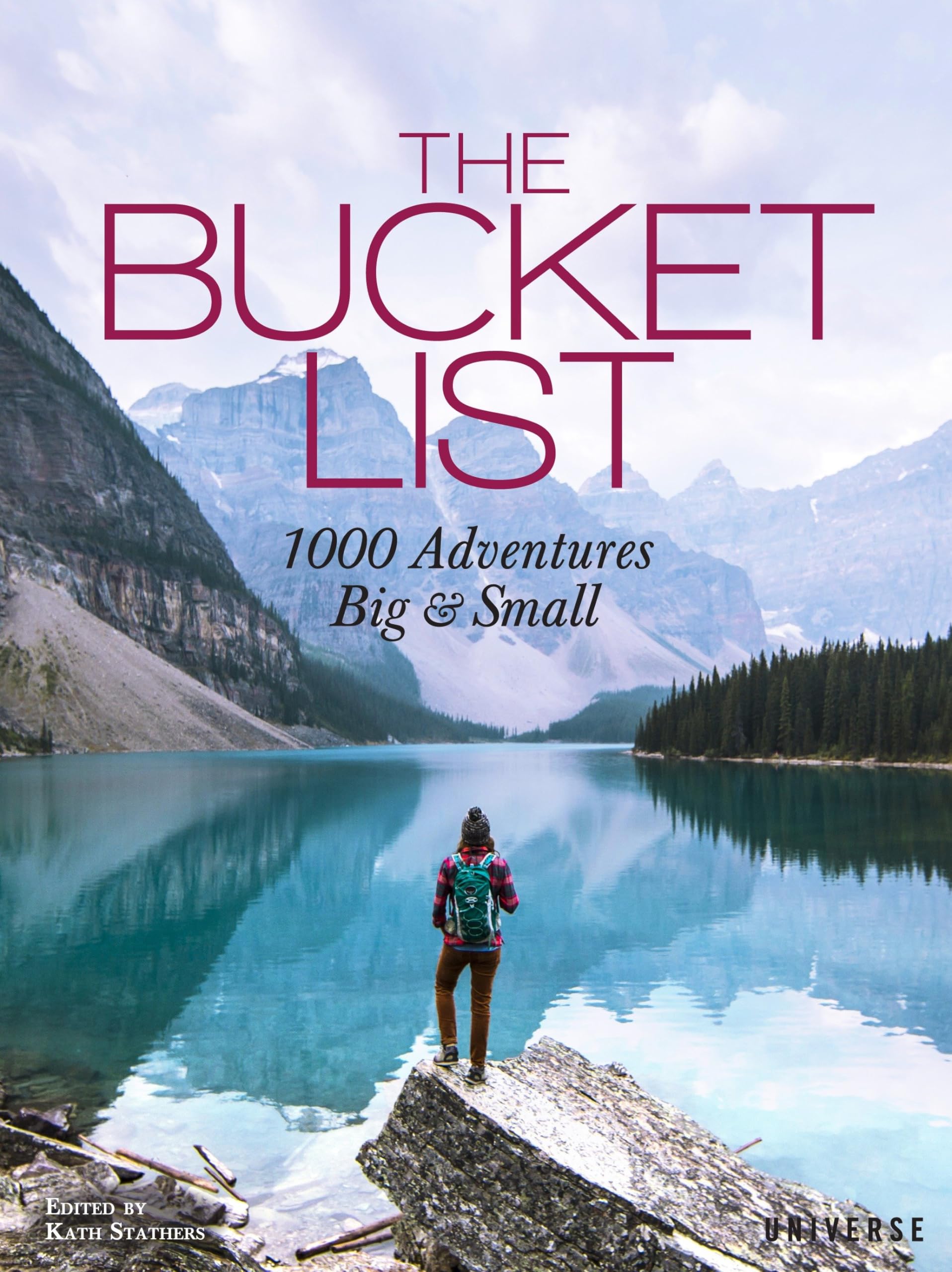 The Bucket List: 1000 Adventures Big & Small book