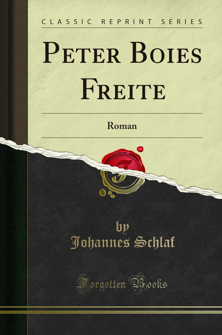 Peter Boies Freite: Roman (Classic Reprint) Film, Art & Culture