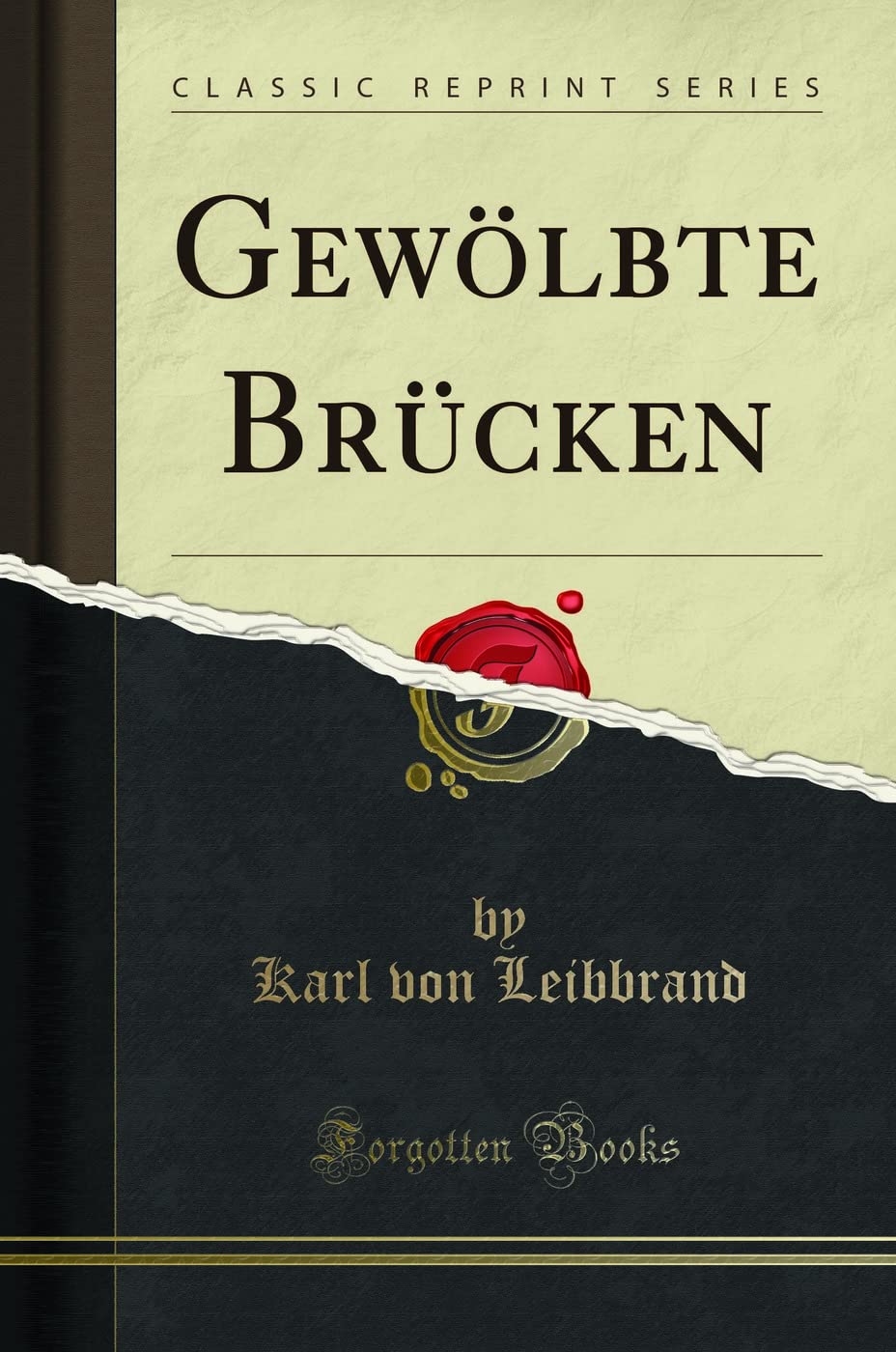 Gewölbte Brücken (Classic Reprint) Media & Communication