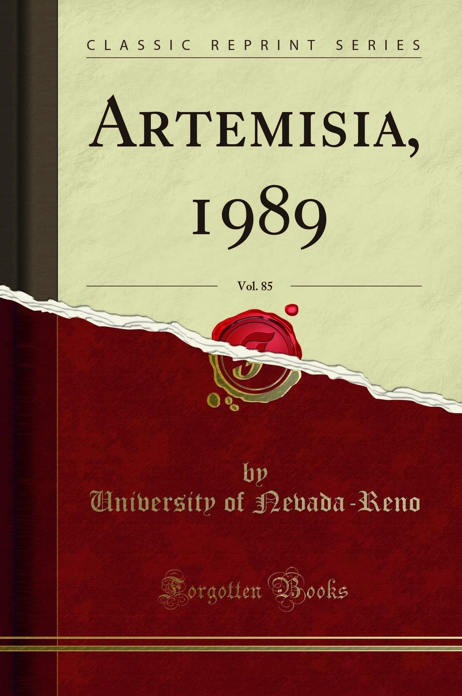 Artemisia, 1989, Vol. 85 (Classic Reprint) Reference Books