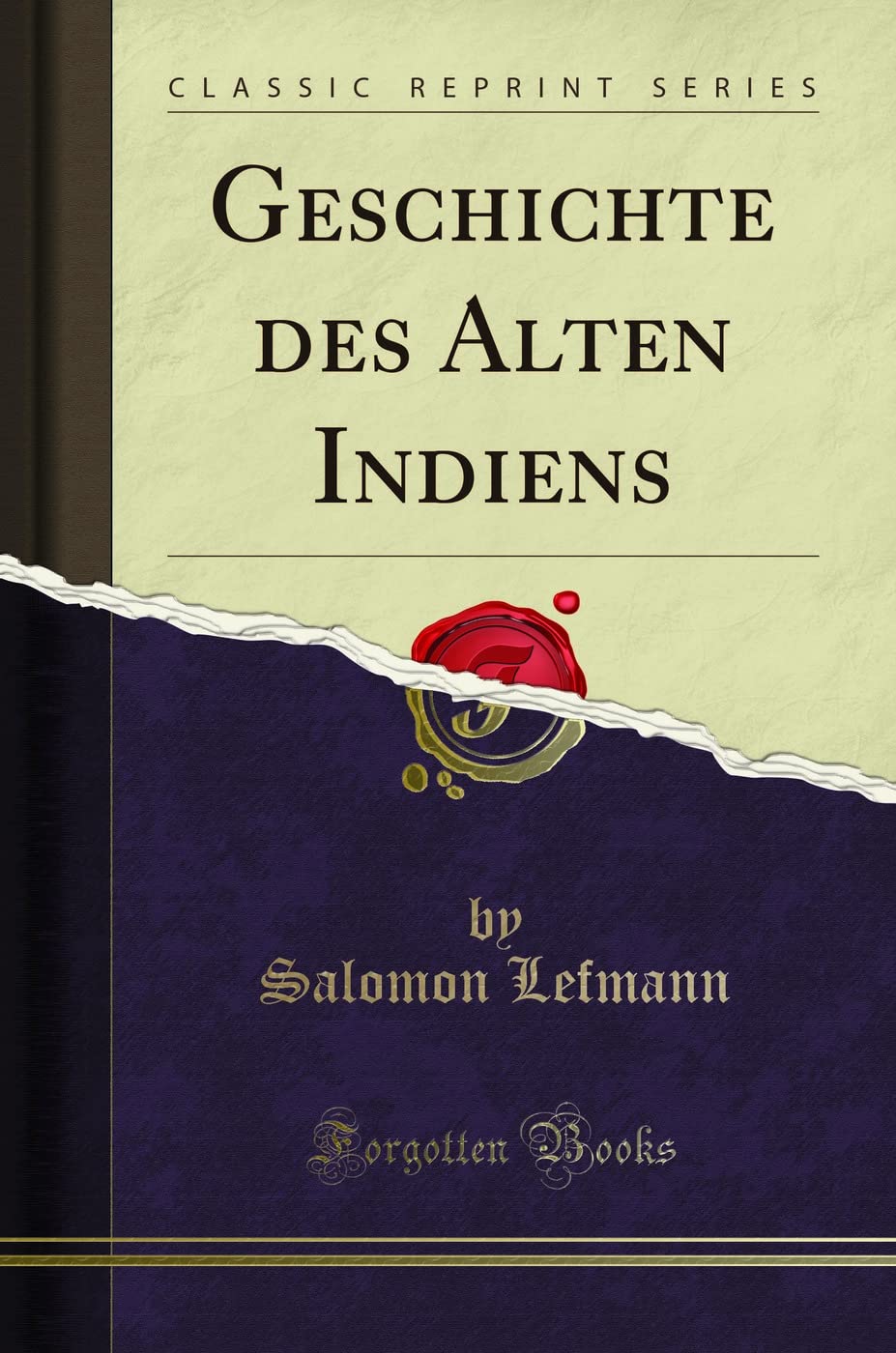 Geschichte des Alten Indiens (Classic Reprint) Leisure, Home & Garden