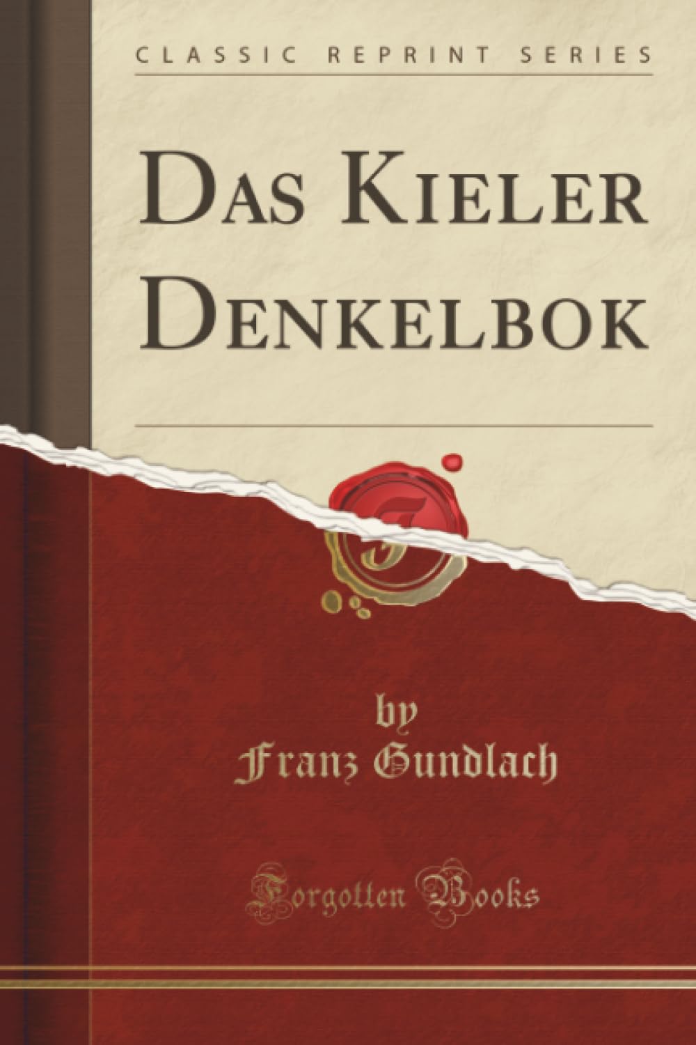 Das Kieler Denkelbok (Classic Reprint) Law