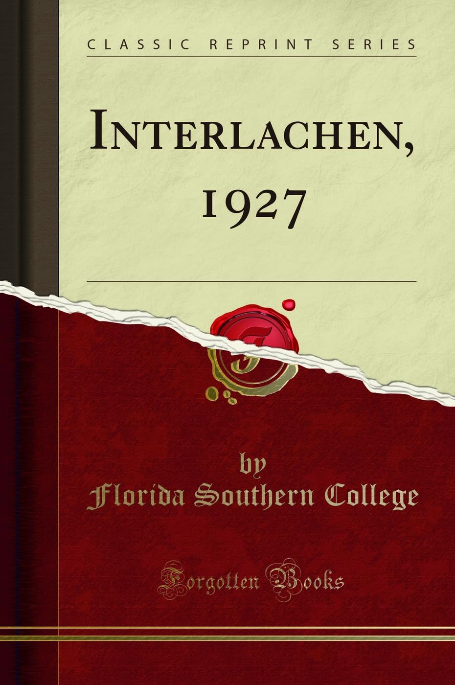 Interlachen, 1927 (Classic Reprint) Reference Books