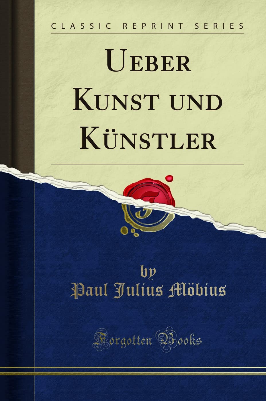 Ueber Kunst und Künstler (Classic Reprint) Social Sciences