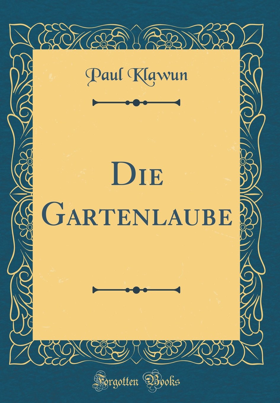 Die Gartenlaube (Classic Reprint) Leisure, Home & Garden