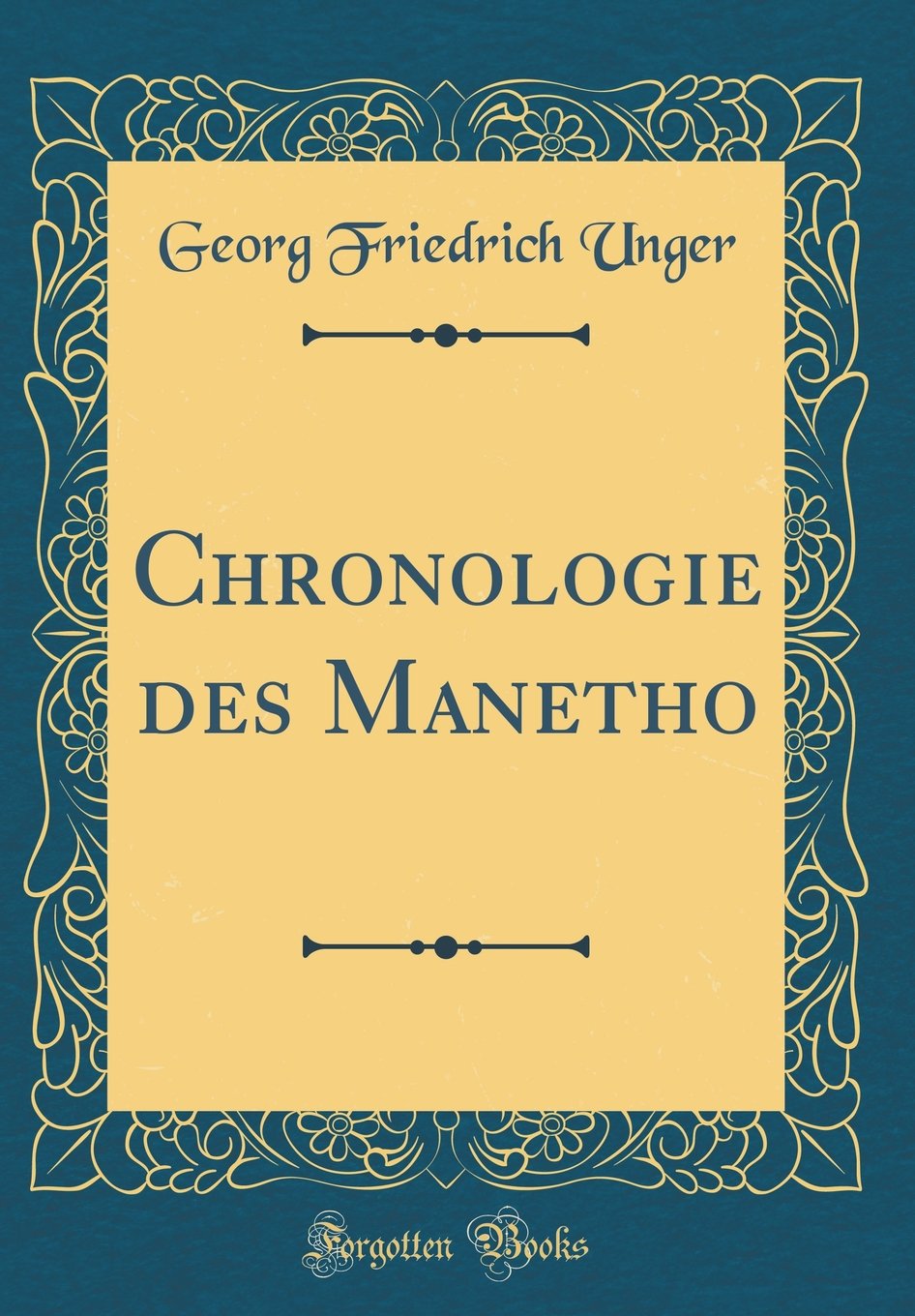 Chronologie Des Manetho (Classic Reprint) Film, Art & Culture